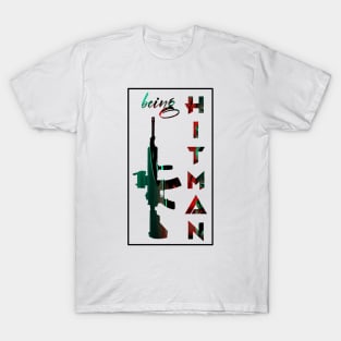 Being Hitman T-Shirt